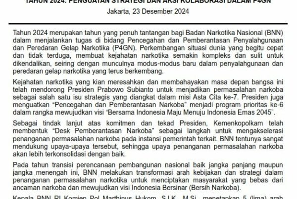 PRESS RELEASE AKHIR TAHUN BNN RI TAHUN 2024 PRESS RELEASE AKHIR TAHUN BNN RI TAHUN 2024