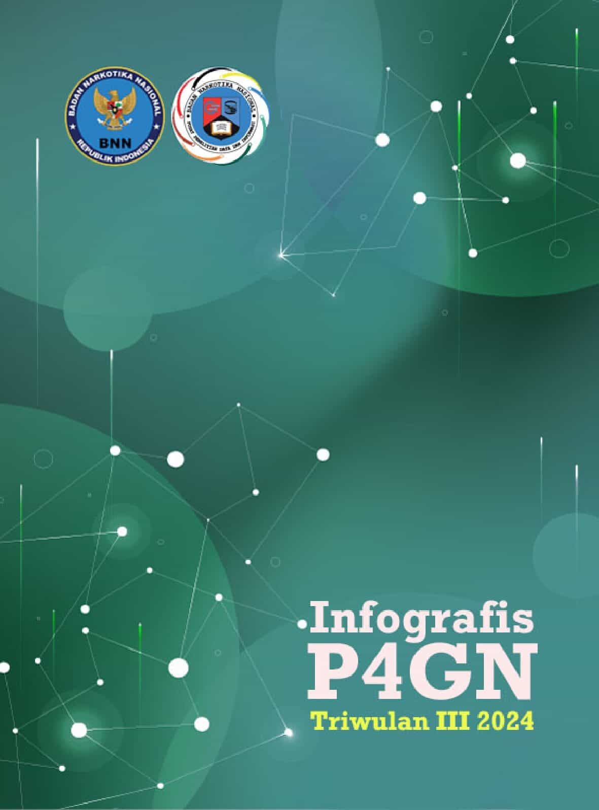 INFOGRAFIS BNN TRIWULAN III TAHUN 2024 INFOGRAFIS BNN TRIWULAN III TAHUN 2024