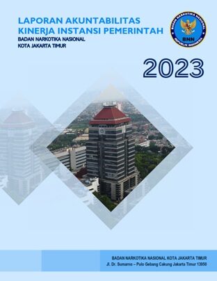 LKIP TAHUN 2023 - BNN KOTA JAKARTA TIMUR
